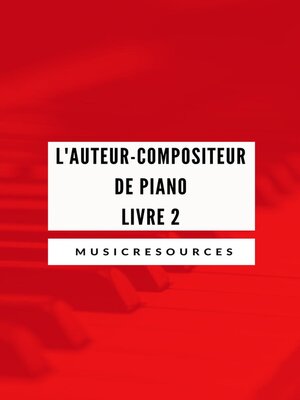 cover image of L'auteur-compositeur de piano--Livre 2